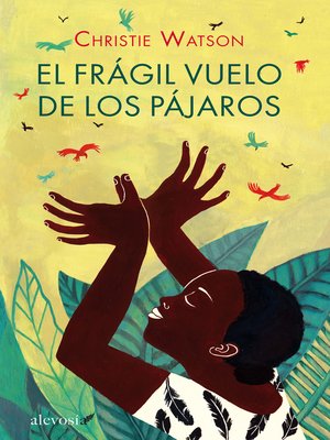 cover image of El frágil vuelo de los pájaros